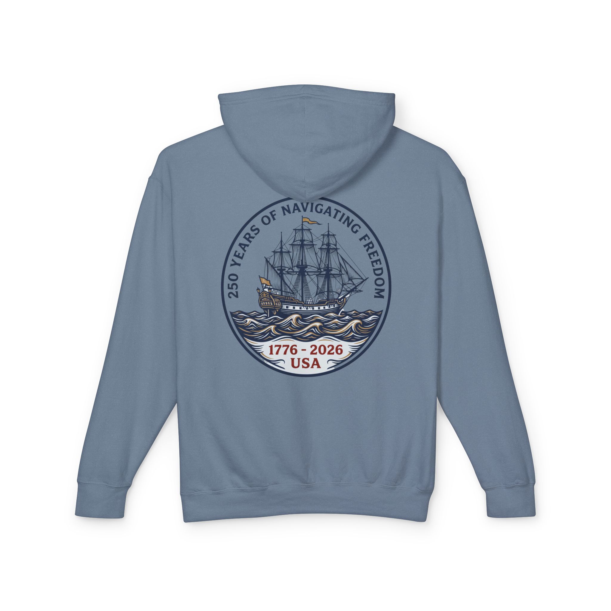 America 250 Navigating Freedom Ship Hoodie | Semiquincentennial Tall Ship Sweatshirt | Nautical Patriotic - Image 4