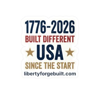 1776 Built Different Sticker | America 250 Kiss-Cut Vinyl Decal | Patriotic Laptop Water Bottle Sticker