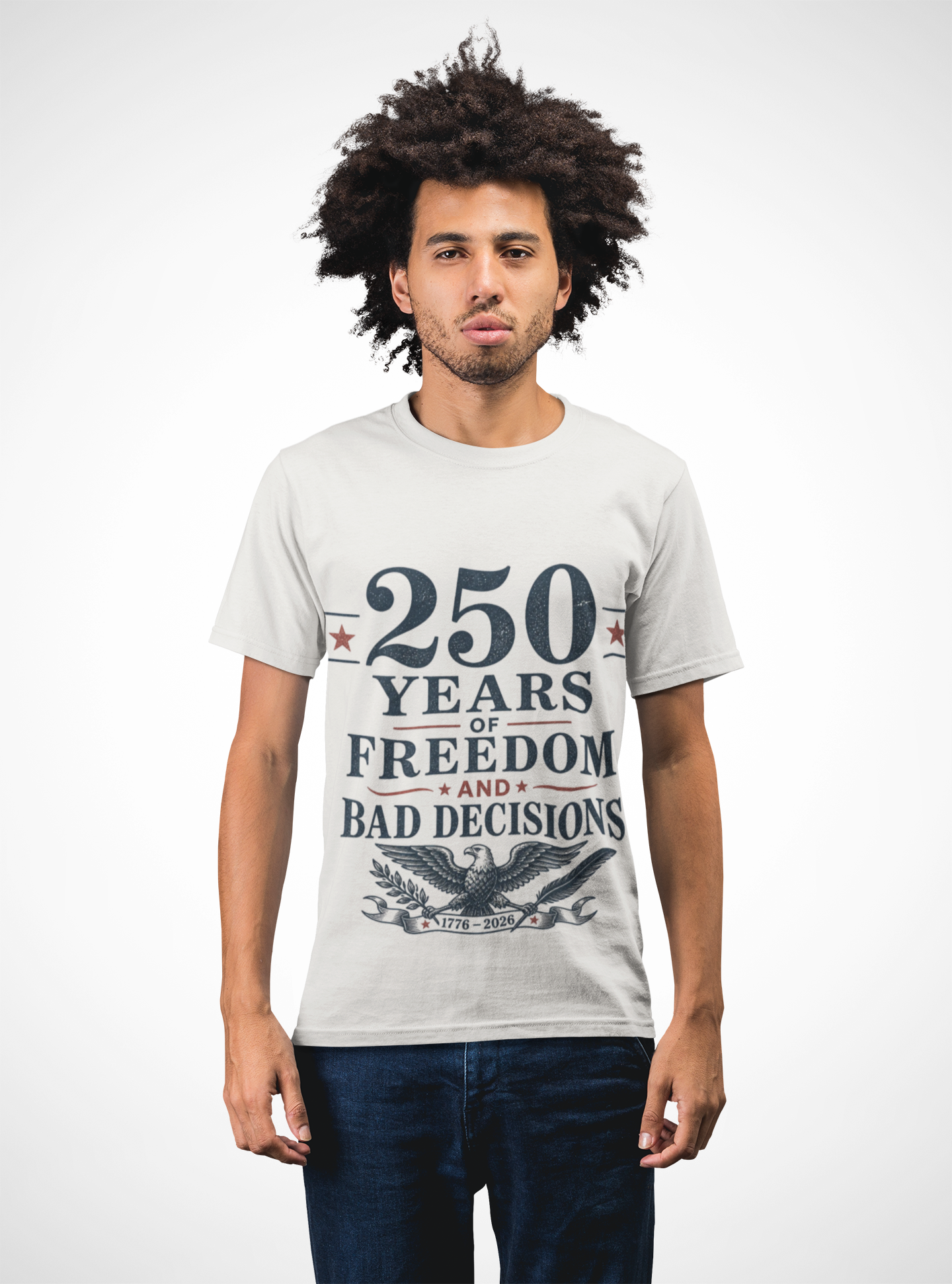 250 Years of Freedom & Bad Decisions Tee | Funny Patriotic Eagle Shirt | America 250 Semiquincentennial - Image 3