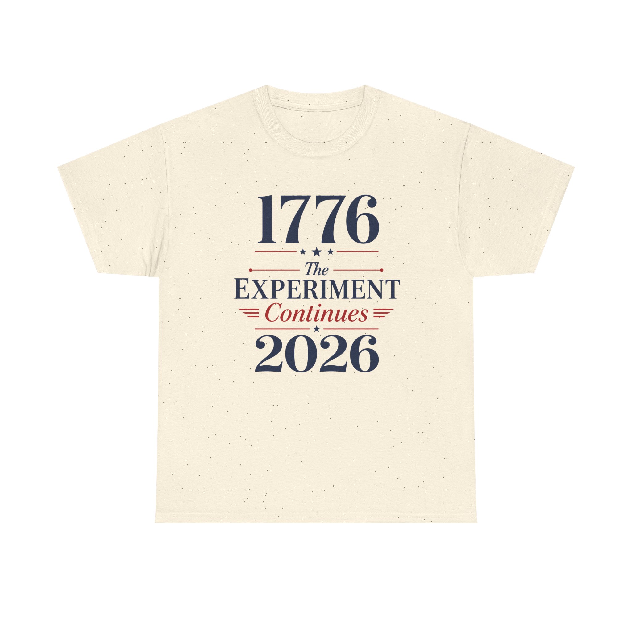The Experiment Continues Tee - 1776-2026 America 250 | Original Design 7 The Experiment Continues Tee - 1776-2026 America 250 | Original Design - Image 7