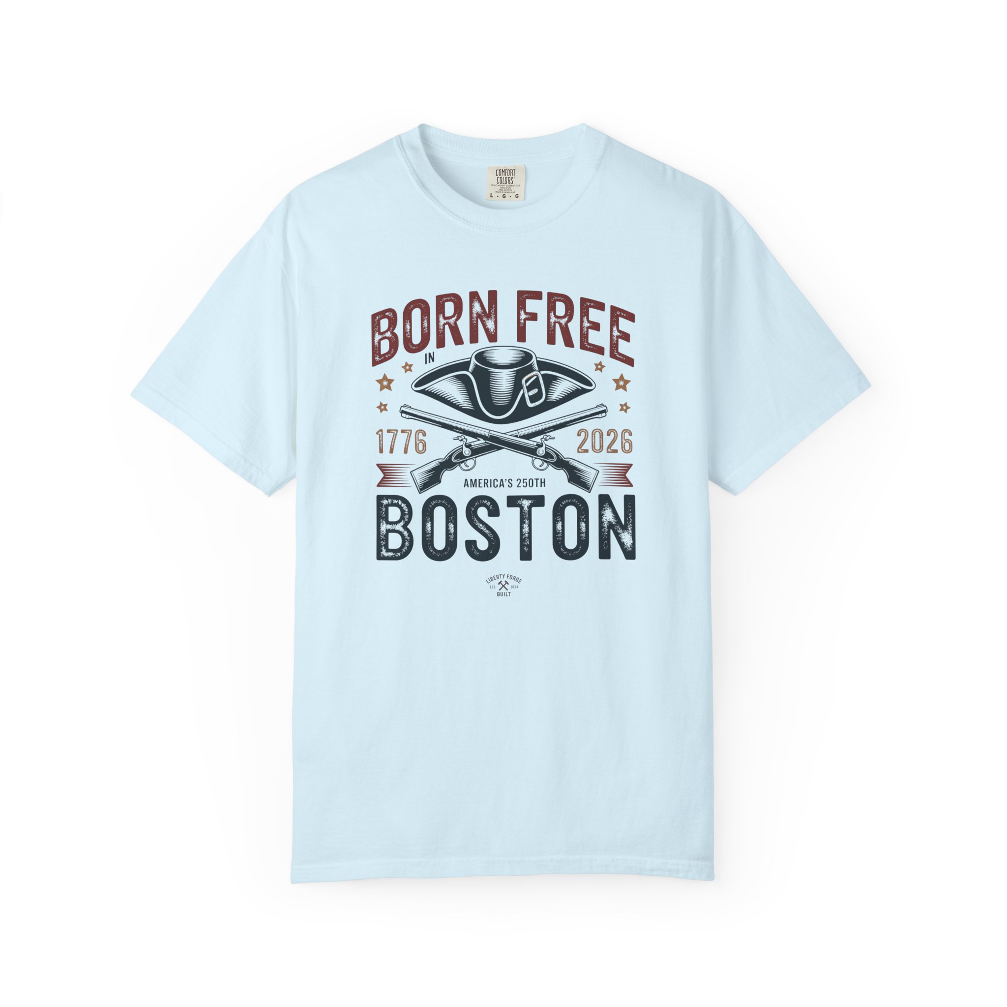 Born Free in Boston Tricorn Hat Tee | Revolutionary War Shirt | Boston History America 250 Gift - Image 11