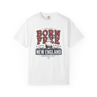 Born Free New England Nautical Tee | Vintage 250th Anniversary Coastal Shirt | America 250 Maritime