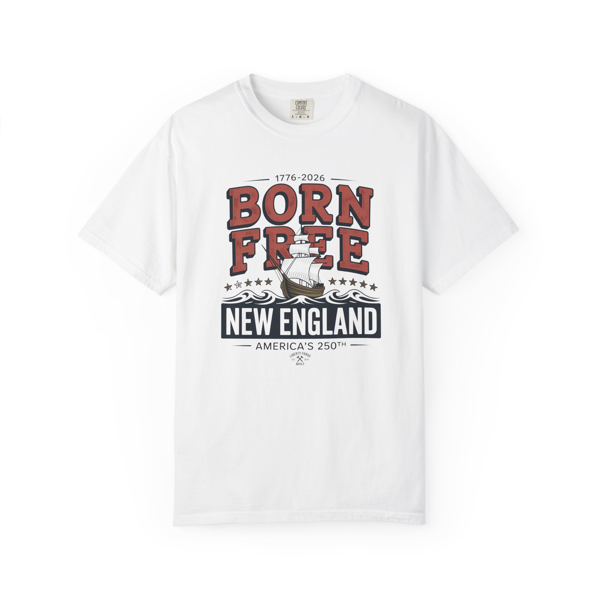 Born Free New England Nautical Tee | Vintage 250th Anniversary Coastal Shirt | America 250 Maritime