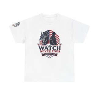 The Watch Never Ends Tee | Patriotic Veteran American Flag Shirt