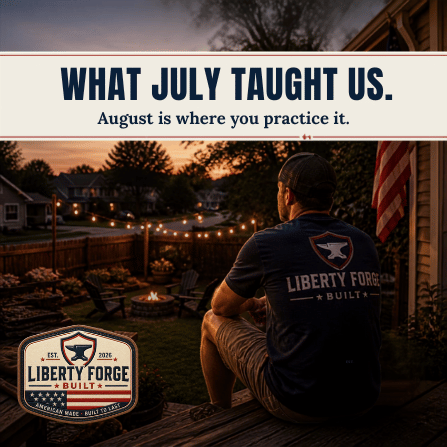 Liberty Forge Built reflective summer graphic for What July Taught Us, with warm light and clean navy typography.