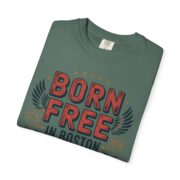 Born Free in Boston T-Shirt