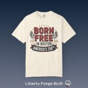 Born Free in Boston T-Shirt
