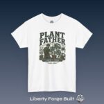 The Plant Father Tee