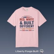 Red White and Built Different T-Shirt, USA 250 Years Patriotic Tee, Comfort Colors