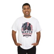 Patriotic Veteran The Watch Never Ends Tee
