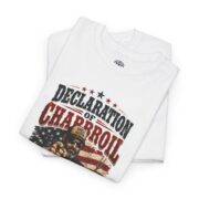 Declaration of Charbroil T-Shirt