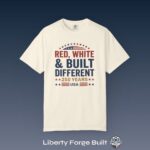 Red White and Built Different T-Shirt, USA 250 Years Patriotic Tee, Comfort Colors