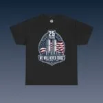 We Will Never Forget 9/11 memorial T-shirt with twin towers and American flags