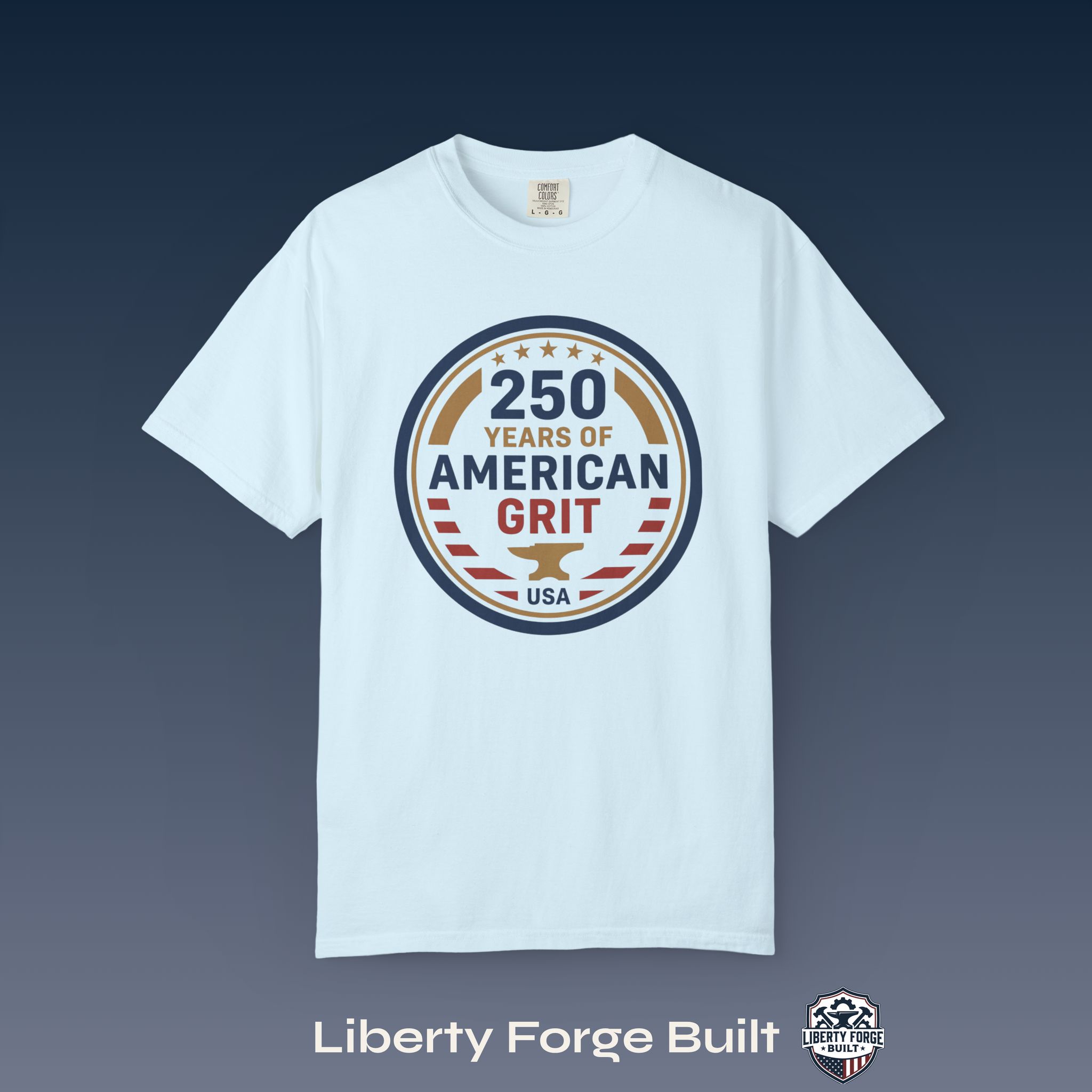 17238148070598727515_2048_custom.jpeg 250 Years of American Grit patriotic badge T-shirt