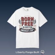 Born Free in Boston T-Shirt