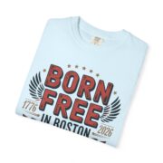 Born Free in Boston T-Shirt
