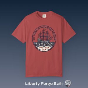 250 Years of Navigating Freedom T-Shirt, Tall Ship Patriotic Tee, Comfort Colors
