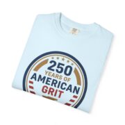 250 Years of American Grit T-Shirt, Patriotic USA Badge Tee, Comfort Colors