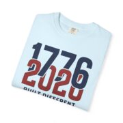 1776 2026 Built Different Since the Start T-Shirt, Comfort Colors