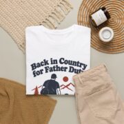 Military Homecoming Shirt, Back in Country for Father Duty Tee, Veteran Dad Gift, Deployment Return Gift for Him