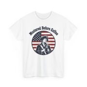 Minuteman Shirt, Mustered Before Coffee T-Shirt, Funny Patriotic Dad Tee, Coffee Dad Gift, History Buff