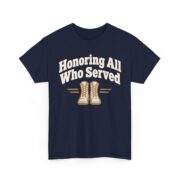 Veterans Day Shirt, Honoring All Who Served T-Shirt, Combat Boots Veteran Tee, Military Appreciation Gift