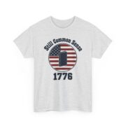 Common Sense Shirt, Still Common Sense 1776 T-Shirt, American Revolution Tee, History Buff Gift for Him - Image 5