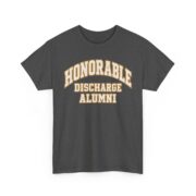 Honorable Discharge Shirt, Alumni Varsity Veteran Tee, Funny Military Retirement Gift for Men, Veterans Day Gift