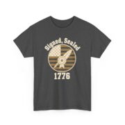 Patriotic 1776 Shirt, Signed Sealed 1776 T-Shirt, Declaration of Independence Tee, History Buff Gift