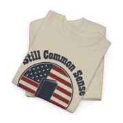 Common Sense Shirt, Still Common Sense 1776 T-Shirt, American Revolution Tee, History Buff Gift for Him - Image 11