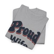 Veteran Wife Shirt, Personalized Proud Wife of a Veteran Tee, Custom Daughter Son Mom Veteran Family Gift