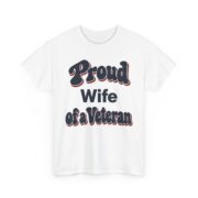 Veteran Wife Shirt, Personalized Proud Wife of a Veteran Tee, Custom Daughter Son Mom Veteran Family Gift