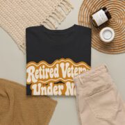 Retired Veteran Shirt, Under New Management Tee, Funny Military Retirement Gift for Him, Retirement Party Gift