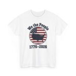 We the People Shirt, 1776-2026 T-Shirt, US Map Flag Badge Tee, 250th Anniversary Gift for Men