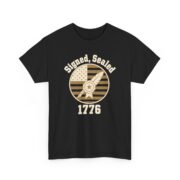 Patriotic 1776 Shirt, Signed Sealed 1776 T-Shirt, Declaration of Independence Tee, History Buff Gift