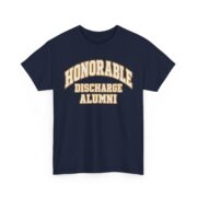 Honorable Discharge Shirt, Alumni Varsity Veteran Tee, Funny Military Retirement Gift for Men, Veterans Day Gift