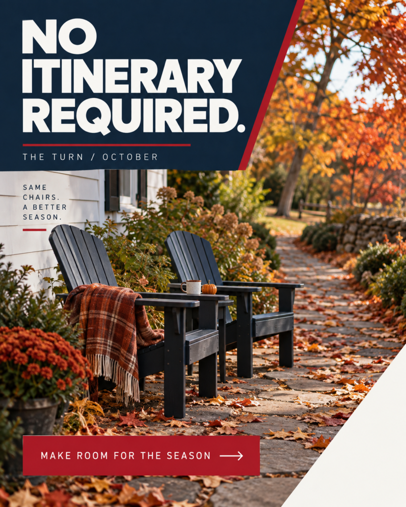 October ad: NO ITINERARY REQUIRED. Seasonal scene with a clear call to action.